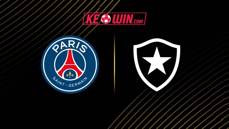 Paris Saint-Germain vs Botafogo – Kèo bóng đá 08h00 20/06/2025 – FIFA Club World Cup 2025