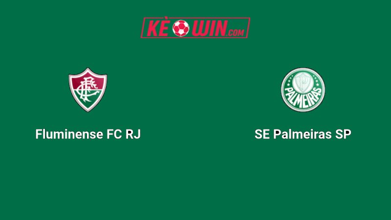 Fluminense vs Palmeiras – Kèo bóng đá 05h00 24/07/2025 – VĐQG Brazil