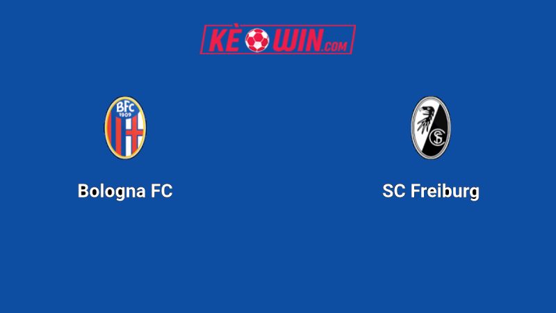 Bologna vs SC Freiburg – Kèo bóng đá 23h45 02/10/2025 – Europa League